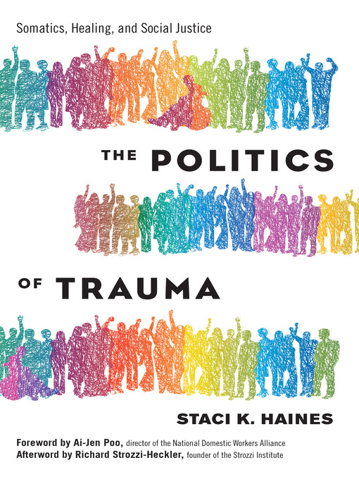 Title details for The Politics of Trauma by Staci K. Haines - Available